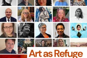 A graphic poster with text 'Art as Refuge Conference', a grid of portrait images of speakers and funder logos against an orange background